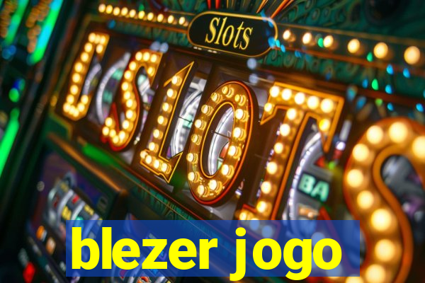 blezer jogo